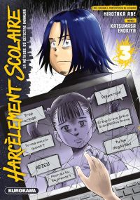  Harcèlement scolaire - La méthode du détective Imamura T3, manga chez Kurokawa de Abe, Enokiya
