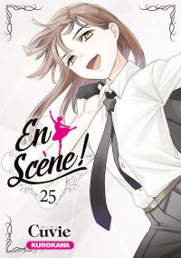  En scène !  T25, manga chez Kurokawa de Cuvie
