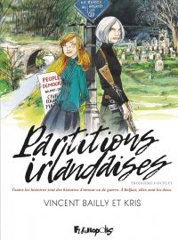  Partitions irlandaises T3, bd chez Futuropolis de Kris, Bailly