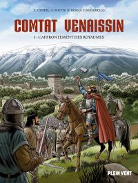  Comtat venaissin T1 : L'affrontement des royaumes (0), bd chez Plein vent de Stoffel, Scotto, Bertorello, Russo, Pradelle