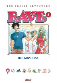  Rave T8, manga chez Glénat de Mashima
