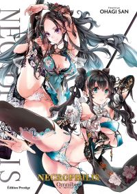NECROPHILIS Omnibus - Édition Prestige, manga chez Hot manga de Ohagi San