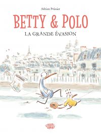 Betty & Polo : La grande évasion (0), bd chez Dargaud de Poissier