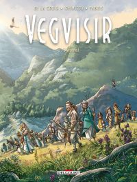 Vegvisir T3 : L'Arsenal (0), bd chez Delcourt de Tomberlibre, Chimisso, Fabris