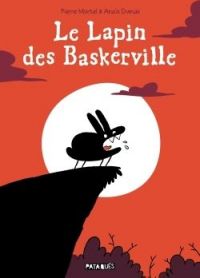 Le Lapin des Baskerville, bd chez Delcourt de Mortel, Dumas