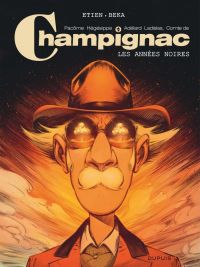  Champignac T4 : Les années noires (0), bd chez Dupuis de Beka, Etien