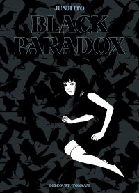 Black paradox : Edition prestige (0), manga chez Delcourt Tonkam de Ito