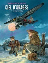  Ciel d'orages T2 : Harvest moons (0), bd chez Le Lombard de Warnauts, Raives