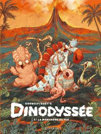  Dinodyssée T2 : La montagne de feu (0), bd chez Le Lombard de Gaët's, Goubely