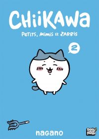  Chiikawa - Petits, mimi et zarbis T2, manga chez Nobi Nobi! de Nagano