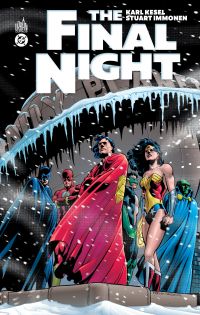 The final night, comics chez Urban Comics de Kesel, Collectif, Immonen, Marzan jr