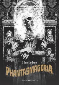 Phantasmagoria, comics chez Graph Zeppelin de El Torres, Bocardo