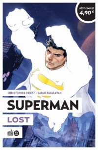  Le meilleur de Superman T9 : Lost (0), comics chez Urban Comics de Priest, Pagulayan