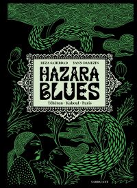 Hazara Blues : Paris - Téhéran - Kaboul (0), bd chez Sarbacane de Sahibdad, Damezin