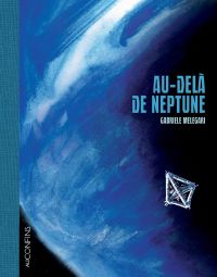 Au-delà de Neptune, bd chez Steinkis de Melegari