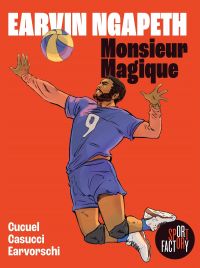 Earvin N'gapeth : Monsieur Magique (0), bd chez Marabout de Cucuel, Eavorschi, Casucci