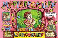 My perfect life, comics chez Çà et là de Barry