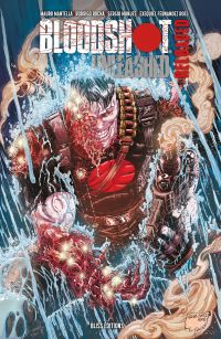 Bloodshot unleashed  : Reloaded (0), comics chez Bliss Comics de Camp, Mantella, Rocha, Barrionuevo, Roel, Laguna Olimba, Level
