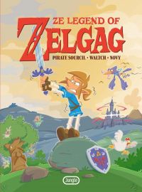 Ze legend of Zelgag, bd chez Jungle de Pirate sourcil, Waltch, Novy