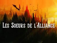 Les Soeurs de l'Alliance  T1, bd chez Alone Editions de Farhi, Warm Tail Studios