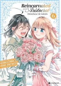  Reincarnated As An Aristocrat - Dénicheur de talents T6, manga chez Crunchyroll de Mirajin A, Jimmy, Inoue