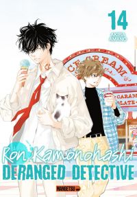  Ron Kamanohashi : Deranged detective T14, manga chez Mangetsu de Amano
