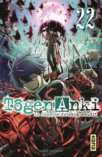  Tôgen Anki - La légende du sang maudit T22, manga chez Kana de Urushibara