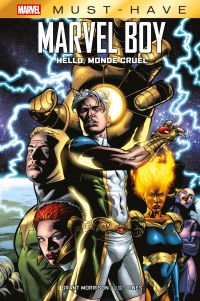 Marvel Boy : Hello, monde cruel (0), comics chez Panini Comics de Morrison, Kelly, Jones, Collectif