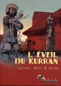 L'eveil du Kurran T1 : L'eveil du Kurran (0), bd chez Les Humanoïdes Associés de Lylian, Dune, Nori