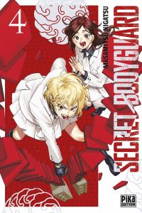  Secret bodyguard T4, manga chez Pika de Nigatsu