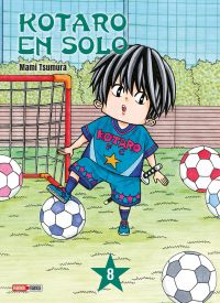  Kotaro en solo T8, manga chez Panini Comics de Tsumura