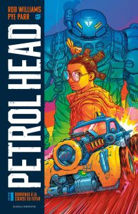  Petrol head T1 : Bienvenue à la course du futur (0), comics chez Komics Initiative de Williams, Parr