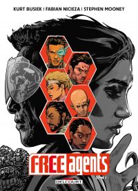 Free Agents : Maintenant que la guerre est finie... (0), comics chez Delcourt de Nicieza, Busiek, Mooney, Farrell
