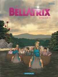  Bellatrix T3, bd chez Dargaud de Léo