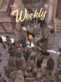 Blacksad stories : Weekly (0), bd chez Dargaud de Guarnido, Canales, Rigano