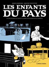 Les Enfants du pays, bd chez La boîte à bulles de Touck Ntep, Annick