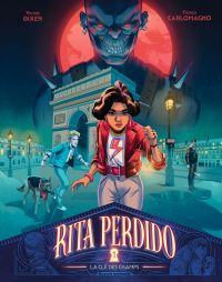  Rita Perdido T1 : La clé des champs (0), bd chez Bayard de Dixen, Carlomagno, Pozza