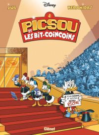 Picsou et les bit-coincoins, bd chez Glénat de Jul, Keramidas