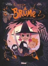  Brume T4 : La Nouvelle sorcière (0), bd chez Glénat de Pélissier, Hinder
