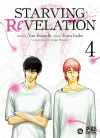  Starving Revelation T4, manga chez Pika de Mizutani, Kuraishi, Inabe