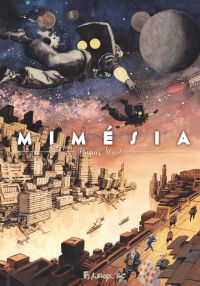 Mimésia, bd chez Futuropolis de Micol