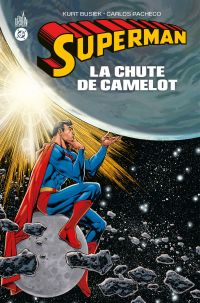 Superman La chute de Camelot, comics chez Urban Comics de Nicieza, Busiek, Vale, Pacheco, Collectif