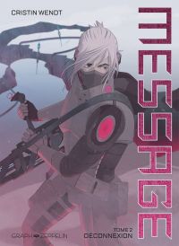  Message T2 : Déconnexion (0), bd chez Graph Zeppelin de Wendt