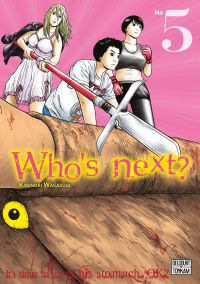  Who’s next ? T5, manga chez Delcourt Tonkam de Wakasugi