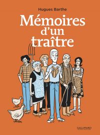 Mémoires d'un traître, bd chez Gallimard de Barthe
