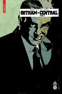  Gotham central T3, comics chez Urban Comics de Rucka, Winick, Brubaker, Collectif, Loughridge, Lark
