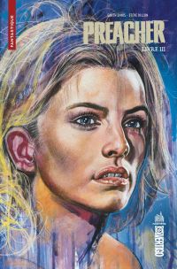 Preacher T3, comics chez Urban Comics de Ennis, Ezquerra, Dillon, Pugh, Collectif, Fabry