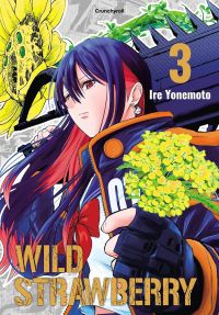  Wild strawberry T3, manga chez Crunchyroll de Yonemoto