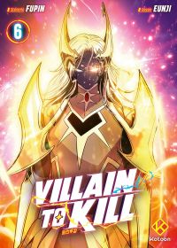  Villain to kill T6, manga chez Kotoon de Fupin, Eunji