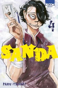  Sanda T4, manga chez Ki-oon de Itagaki